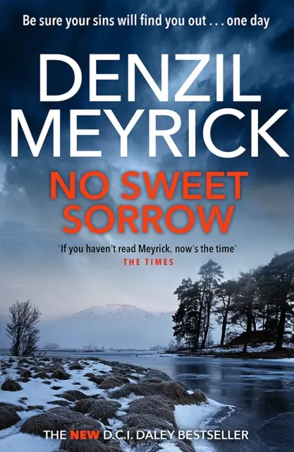 No Sweet Sorrow - Un thriller du D.C.I. Daley - No Sweet Sorrow - A D.C.I. Daley Thriller