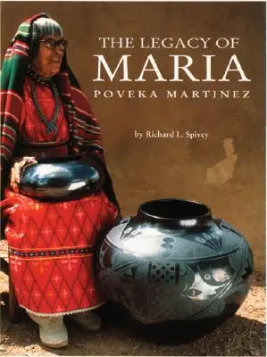 L'héritage de Maria Poveka Martinez - The Legacy of Maria Poveka Martinez