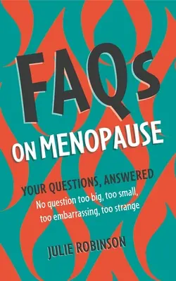 FAQ sur la ménopause - FAQs on Menopause