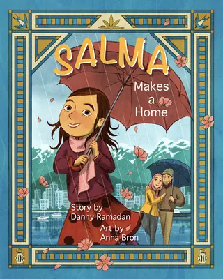 Salma se sent chez elle - Salma Makes a Home