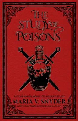 L'étude des poisons - The Study of Poisons