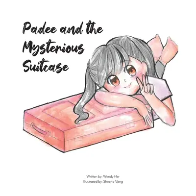 Padee et la valise mystérieuse - Padee and the Mysterious Suitcase