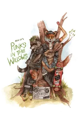 Les punks dans les saules - Punks In The Willows