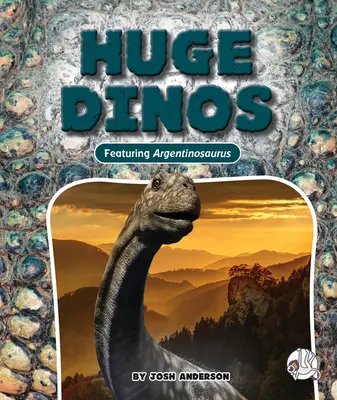 Énorme dinosaure - Huge Dinos