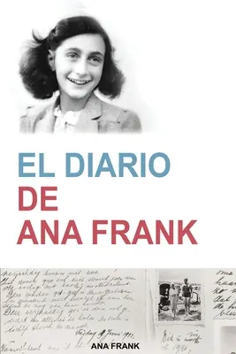 Le journal d'Ana Frank - El Diario de Ana Frank