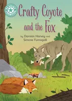 Champion de la lecture : Le coyote rusé et le renard - Lecture indépendante Turquoise 7 - Reading Champion: Crafty Coyote and the Fox - Independent Reading Turquoise 7