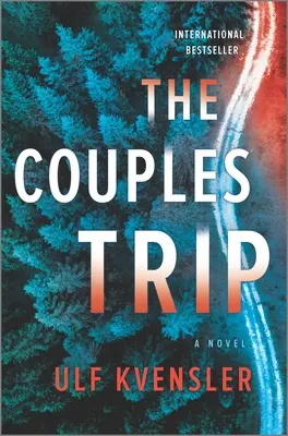 Le voyage en couple - The Couples Trip