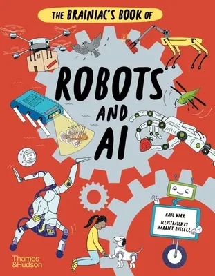 Le livre des robots et de l'IA de Brainiac - The Brainiac's Book of Robots and AI