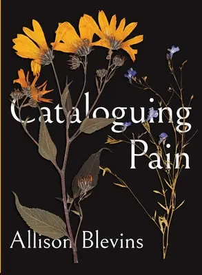 Cataloguer la douleur - Cataloguing Pain