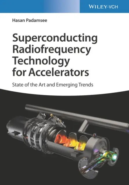 Technologie des radiofréquences supraconductrices pour les accélérateurs : État de l'art et tendances émergentes - Superconducting Radiofrequency Technology for Accelerators: State of the Art and Emerging Trends