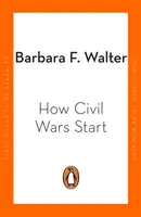 Comment les guerres civiles se déclenchent - et comment les arrêter - How Civil Wars Start - And How to Stop Them