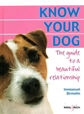 Connaître son chien - Know Your Dog