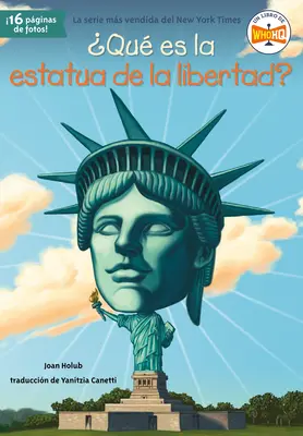 Qu'est-ce que l'état de la liberté ? - Qu Es La Estatua de la Libertad?