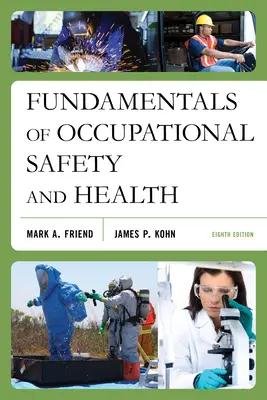 Principes fondamentaux de la sécurité et de la santé au travail - Fundamentals of Occupational Safety and Health