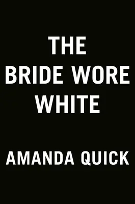 La mariée portait du blanc - The Bride Wore White