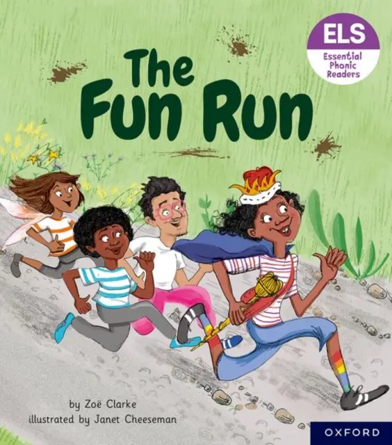 Lettres et sons essentiels : Lecteurs phoniques essentiels : Oxford Reading Level 3 : The Fun Run - Essential Letters and Sounds: Essential Phonic Readers: Oxford Reading Level 3: The Fun Run