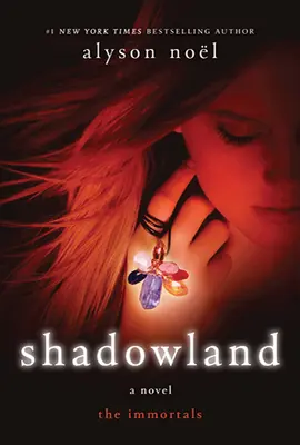 Le Pays de l'Ombre : Les Immortels - Shadowland: The Immortals