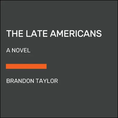 Les Américains en retard - The Late Americans