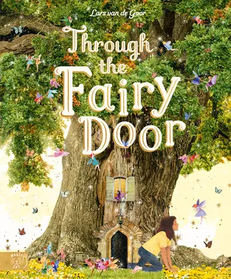 De l'autre côté de la porte des fées - Through the Fairy Door