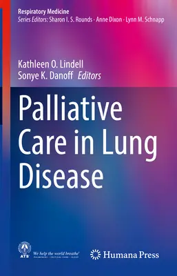 Les soins palliatifs dans les maladies pulmonaires - Palliative Care in Lung Disease