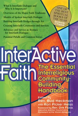 La foi interactive : Le manuel essentiel de construction de communautés interreligieuses - Interactive Faith: The Essential Interreligious Community-Building Handbook