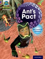 Projet X : Alien Adventures : Pourpre : Le pacte des fourmis - Project X: Alien Adventures: Purple: Ant's Pact