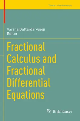 Calcul fractionnaire et équations différentielles fractionnaires - Fractional Calculus and Fractional Differential Equations