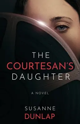 La fille du courtisan - The Courtesan's Daughter