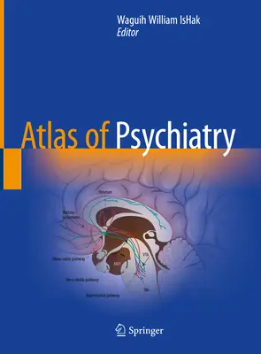 Atlas de psychiatrie - Atlas of Psychiatry