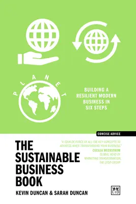 Sustainable Business Book - Construire une entreprise moderne et résiliente en six étapes - Sustainable Business Book - Building a resilient modern business in six steps