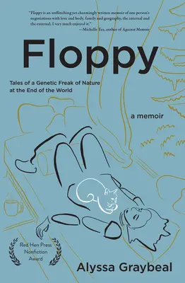 Floppy : Histoires d'un monstre génétique de la nature au bout du monde - Floppy: Tales of a Genetic Freak of Nature at the End of the World