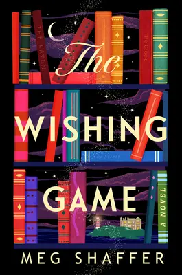 Le jeu des souhaits - The Wishing Game