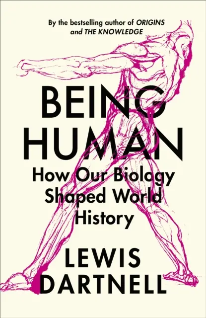 Être humain - Comment notre biologie a façonné l'histoire du monde - Being Human - How our biology shaped world history