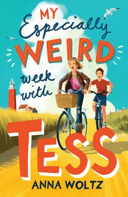 Ma semaine particulièrement bizarre avec Tess - LE LIVRE POUR ENFANTS DE LA SEMAINE DU TIMES - My Especially Weird Week with Tess - THE TIMES CHILDREN'S BOOK OF THE WEEK
