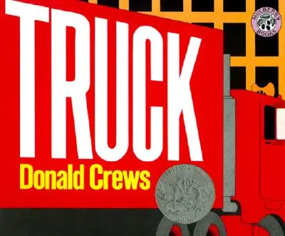 Truck : Un lauréat du prix d'honneur Caldecott - Truck: A Caldecott Honor Award Winner