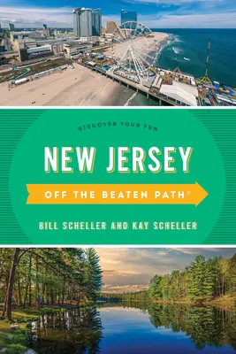 Le New Jersey hors des sentiers battus(r) : Découvrez votre plaisir - New Jersey Off the Beaten Path(r): Discover Your Fun