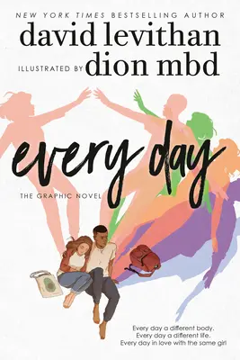 Chaque jour : Le roman graphique - Every Day: The Graphic Novel