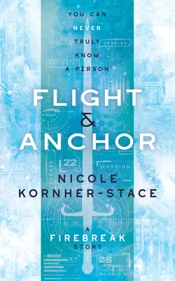 Flight & Anchor : Une histoire de Firebreak - Flight & Anchor: A Firebreak Story