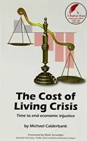 Crise du coût de la vie - Il est temps de mettre fin à l'injustice économique - Cost of Living Crisis - Time to End Economic Injustice