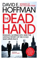 La main morte - Reagan, Gorbatchev et l'histoire inédite de la course aux armements de la guerre froide - Dead Hand - Reagan, Gorbachev and the Untold Story of the Cold War Arms Race