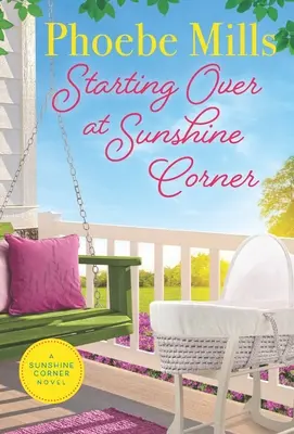 Repartir à zéro sur Sunshine Corner - Starting Over on Sunshine Corner