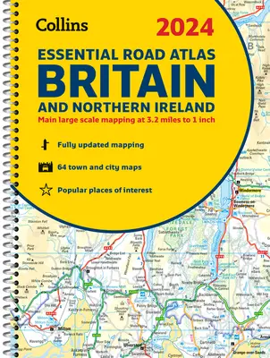 2024 Collins Essential Road Atlas Britain and Northern Ireland : A4 Spiral - 2024 Collins Essential Road Atlas Britain and Northern Ireland: A4 Spiral