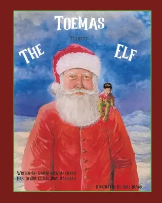 Toemas, le plus jeune des elfes - Toemas The Teenest Elf