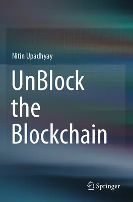Débloquer la blockchain - Unblock the Blockchain