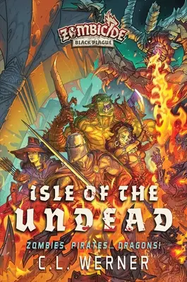 L'île des morts-vivants : Un roman de Zombicide : Black Plague - Isle of the Undead: A Zombicide Black Plague Novel