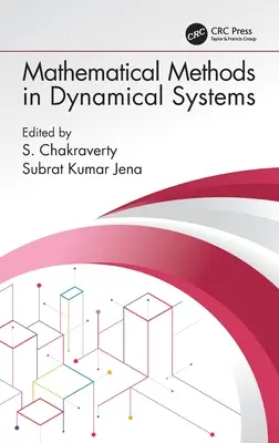 Méthodes mathématiques dans les systèmes dynamiques - Mathematical Methods in Dynamical Systems