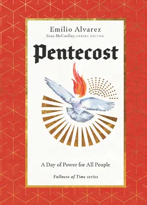 La Pentecôte : Un jour de puissance pour tous les peuples - Pentecost: A Day of Power for All People