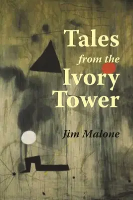 Contes de la tour d'ivoire - Tales from the Ivory Tower