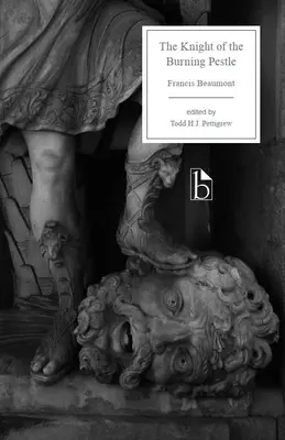 Le chevalier du pilon brûlant - The Knight of the Burning Pestle