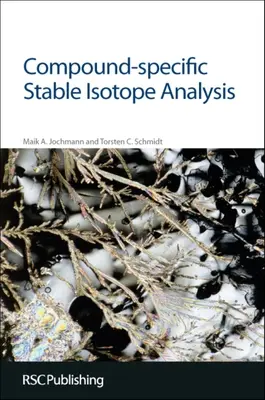 Analyse des isotopes stables spécifiques aux composés : Rsc - Compound-Specific Stable Isotope Analysis: Rsc